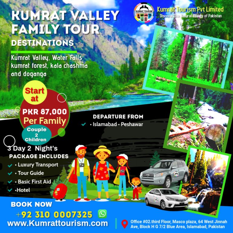 🌲3 Days Kumrat Valley & Dir Valley Private Family Tour Package (From Islamabad)