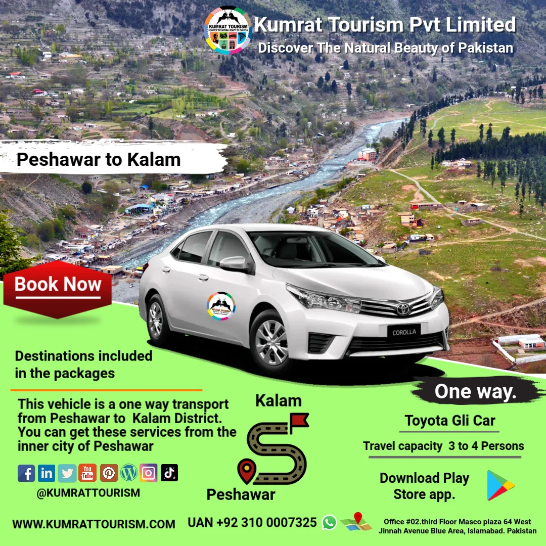 Peshawar to Kalam Valley Rent A Car One way Trip