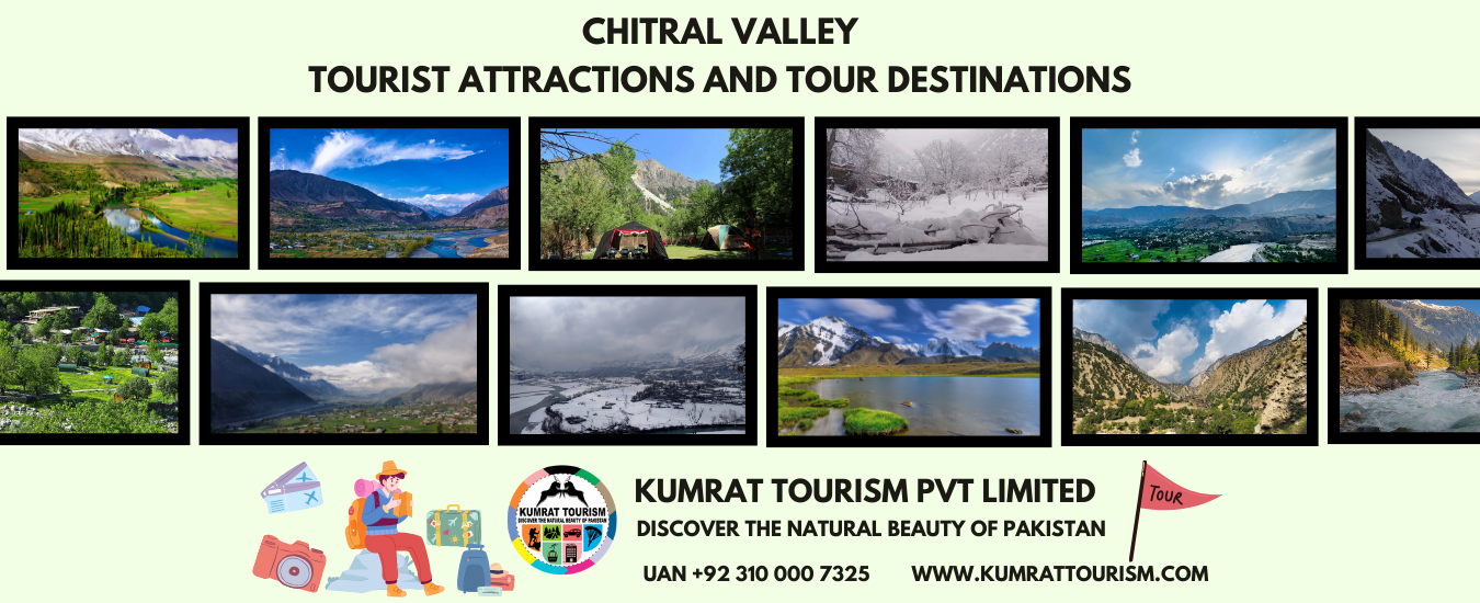 Chitral Valley Tourist Attractions