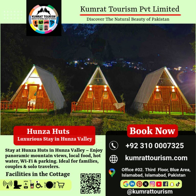Hunza Huts – Scenic & Luxurious Stay in Hunza Valley