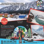 Islamabad – Murree – Galiyat – Shogran – Azad Kashmir – Neelum Valley 6 Days 5 Nights Winter Tour Package