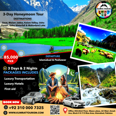 3-Day Honeymoon Tour Islamabad to Malam Jabba, Kalam Valley, and Mahudand Lake