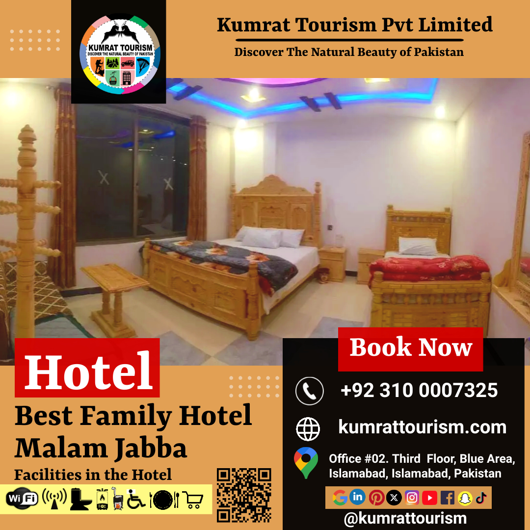 Best Family Hotel in Malam Jabba