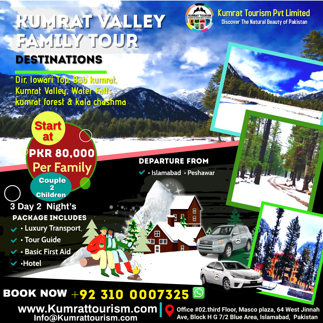 Islamabad To Kumrat Valley Family Tour